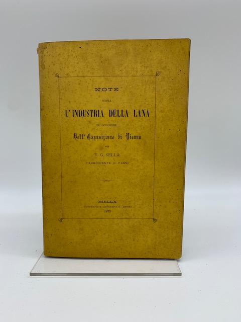 Note sopra l'industria della lana in occasione dell'Esposizione di Vienna